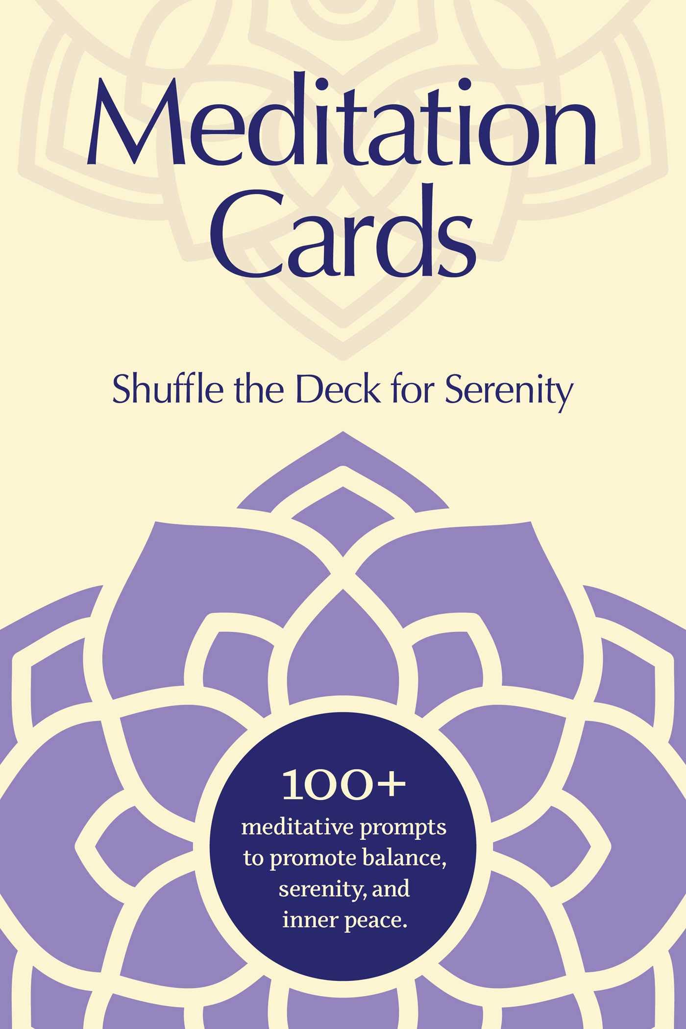 Meditation Cards: A Mindfulness Deck of Flashcards Designed for Inner-Peace and Serenity