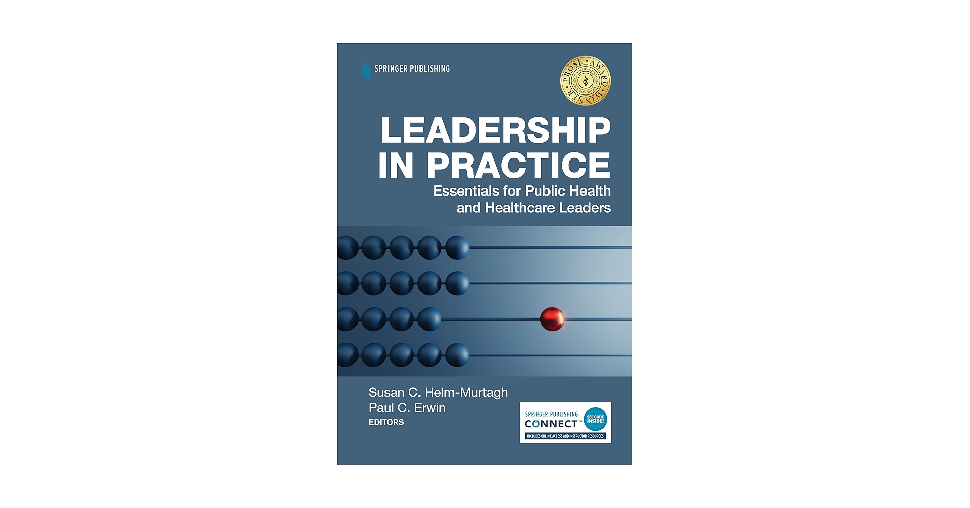 Leadership in Practice: Essentials for Public Health and