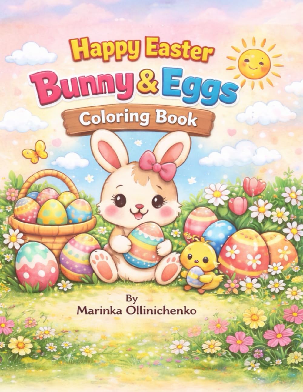 Happy Easter Bunny & Eggs Coloring Book for Kids Ages 3–6: Fun and Festive Easter Coloring Pages for Toddlers and Preschoolers