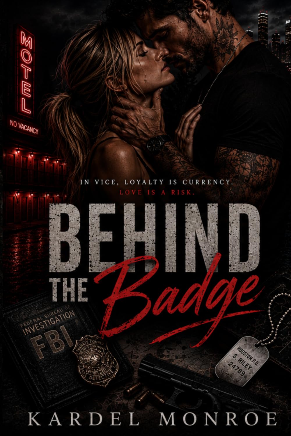 Behind the Badge: 1 (The Line of Duty Trilogy)