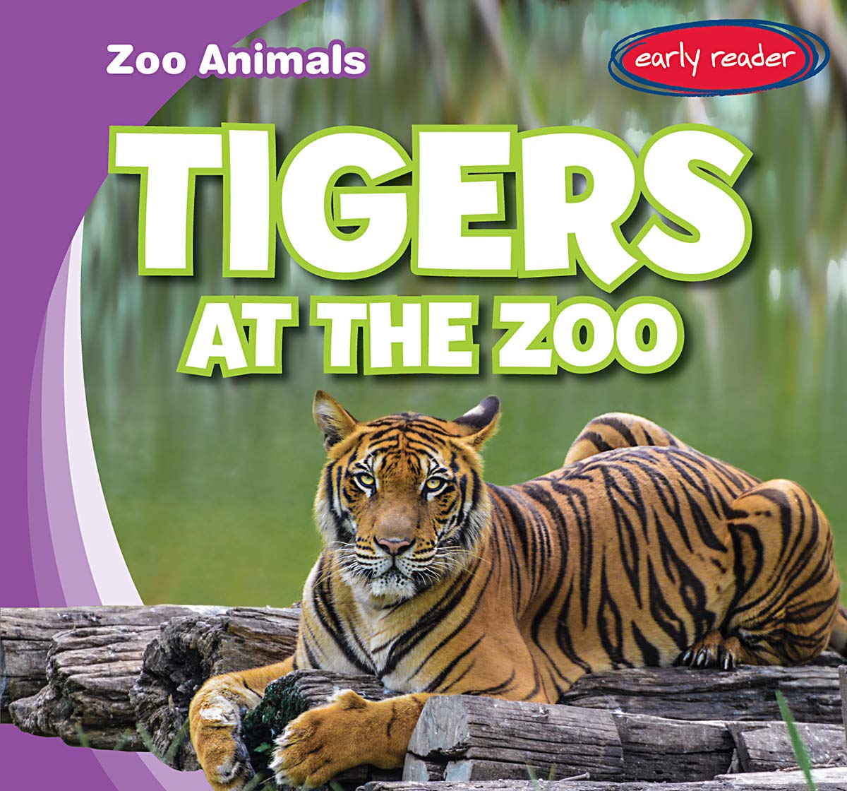 Tigers at the Zoo (Zoo Animals)
