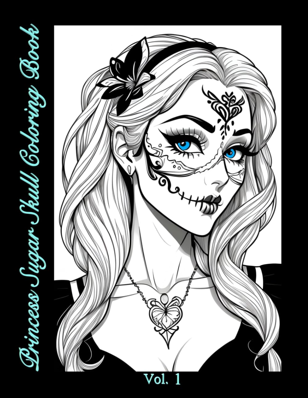 Princess Sugar Skull Coloring Book Vol. 1