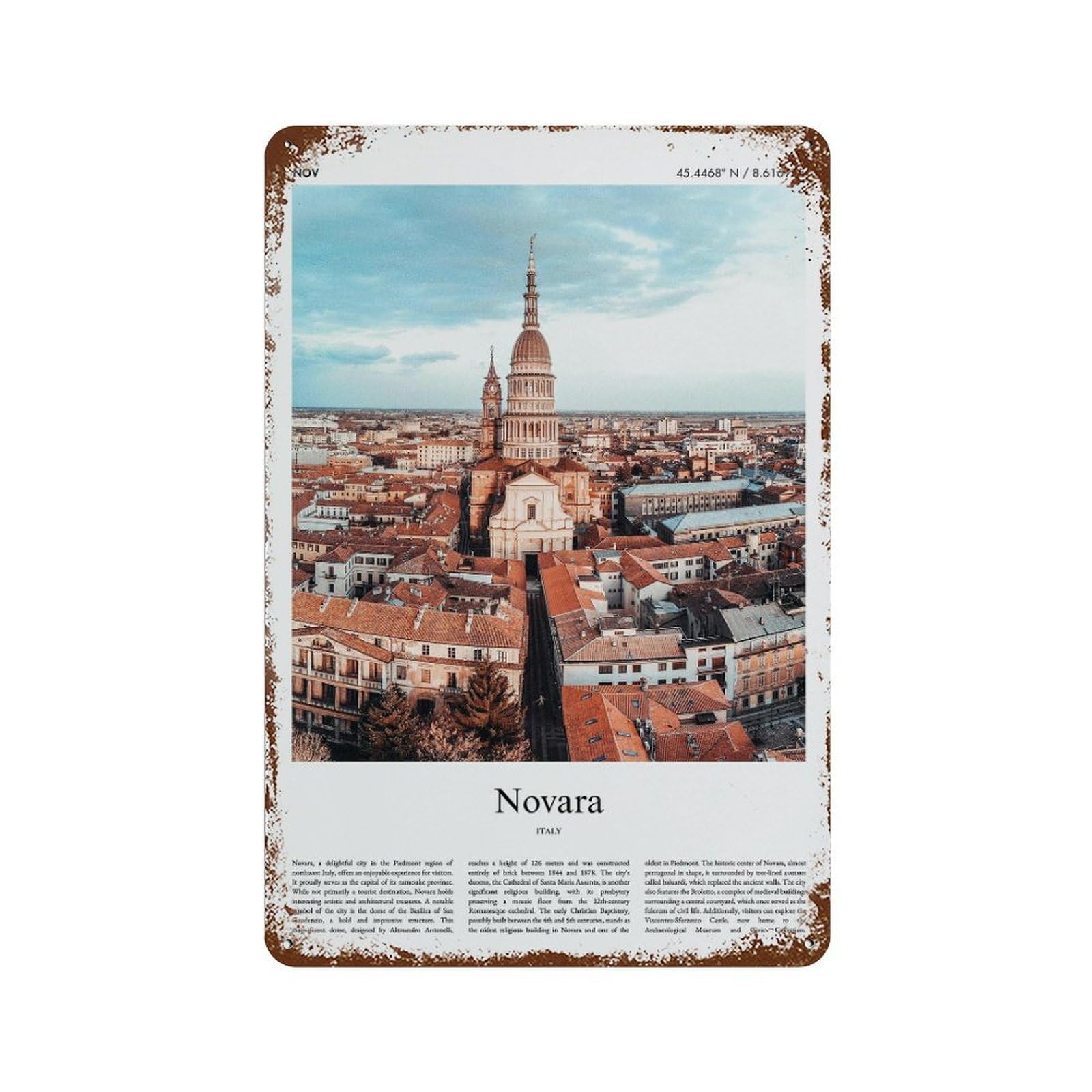 xiaoxiaoshen Novara Italy City Scenery Wall Decor Art Metal Tin Poster Modern Home Decor Art Home Bar Shop Decorations Vintage Sign 30x20cm