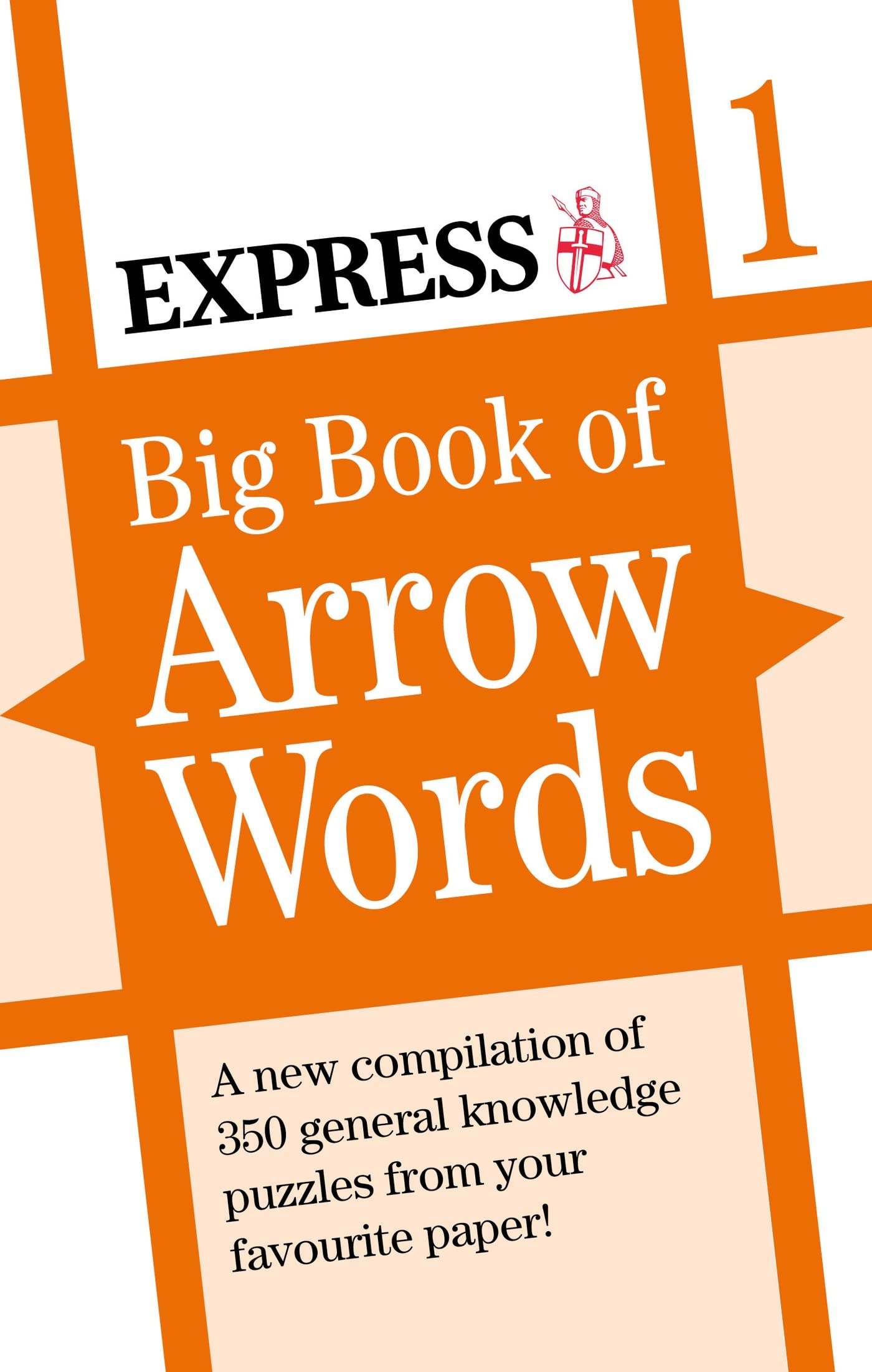 Express: Big Book of Arrow Words Volume 1 (Daily Express Puzzle Books)