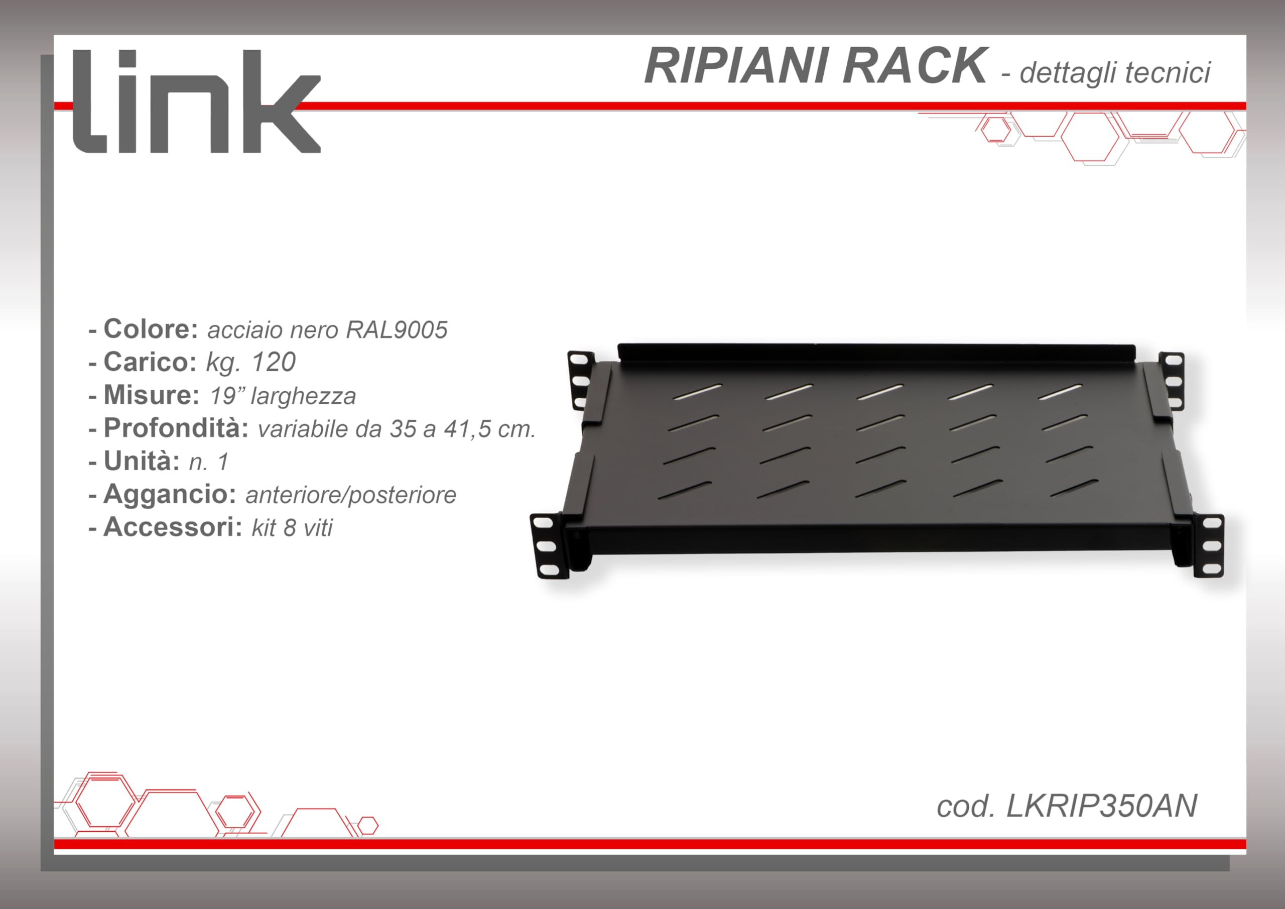 Mensola in acciaio per armadio rack 19" LKRIP350AN 350 mm nero RAL9005 portata 120 kg
