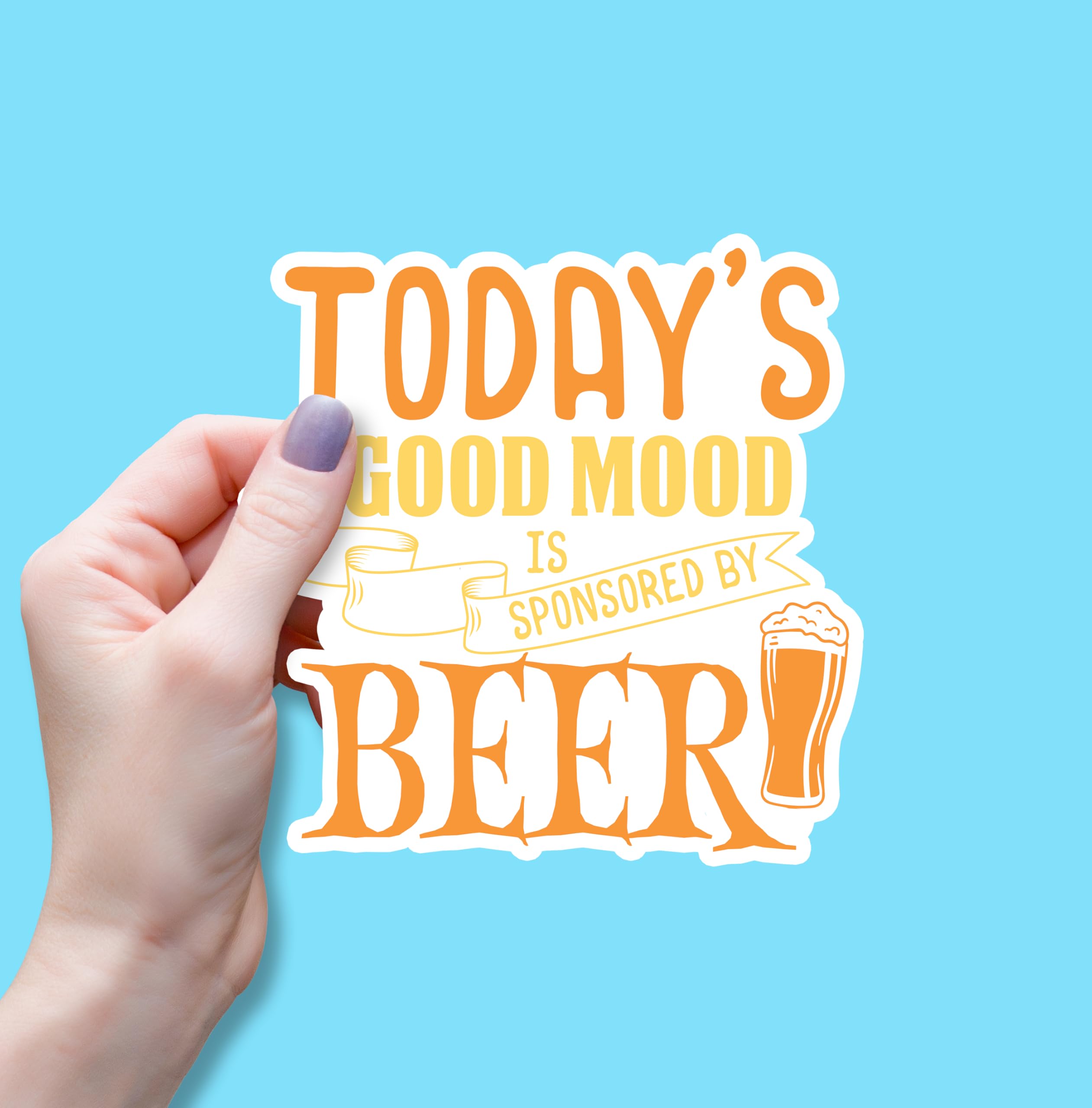 Photo 1 of (3PCS) Today's Good Mood is Sponsored by Beer Sticker, Funny Sarcastic Beer and Camping Lovers Inspirational Vinyl Sticker Decals for Books Laptops Phone Water Bottles Tumbler Cup Kindle 3x2.8 Inch