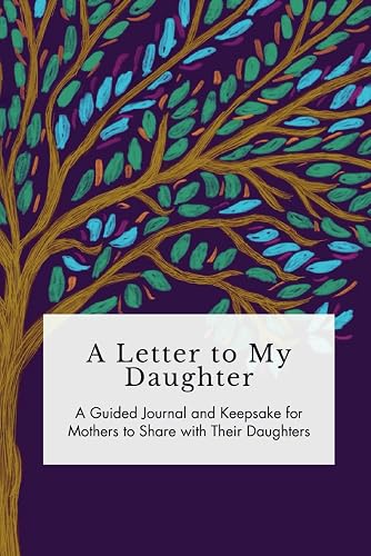 'A Letter to My Daughter' Keepsake Journal