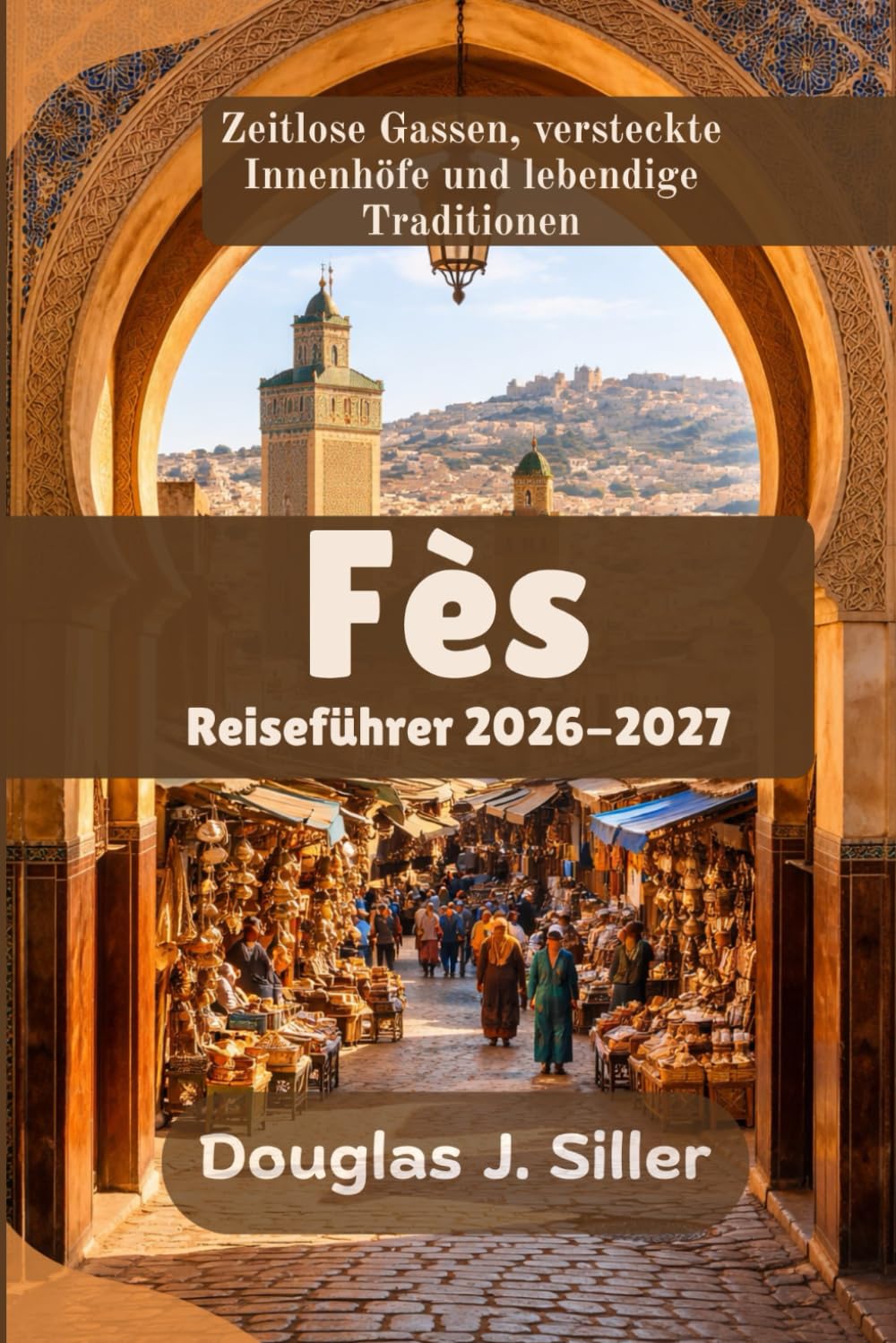 Fès Reiseführer 2026-2027