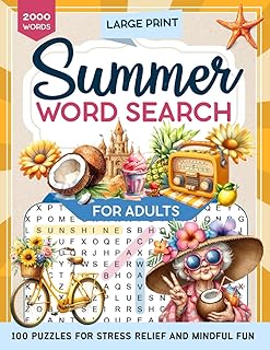 Summer Word Search for Adults: Large Print Puzzles with 2000 Words for Stress Relief and Mindful Fun