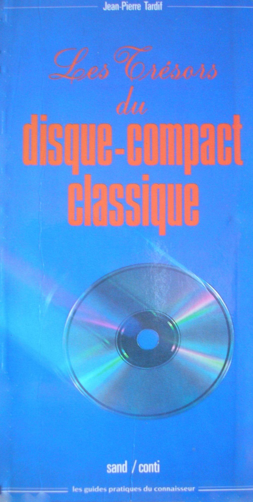 Tresors disque-compact Tardif, Jean-Pierre