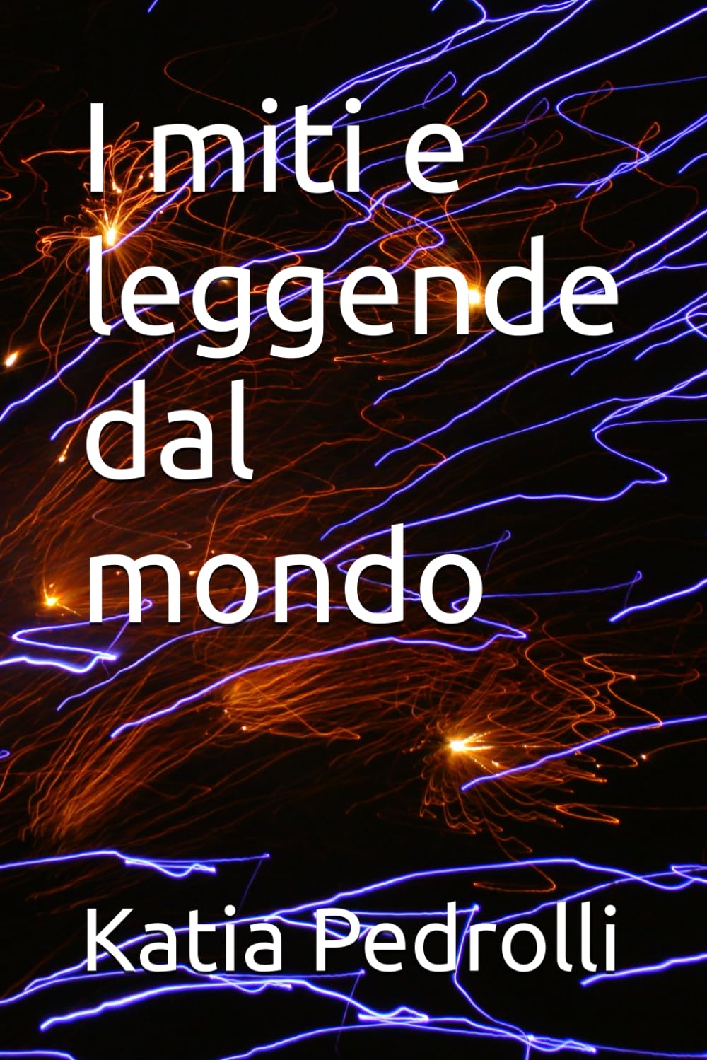 I miti e leggende dal mondo
