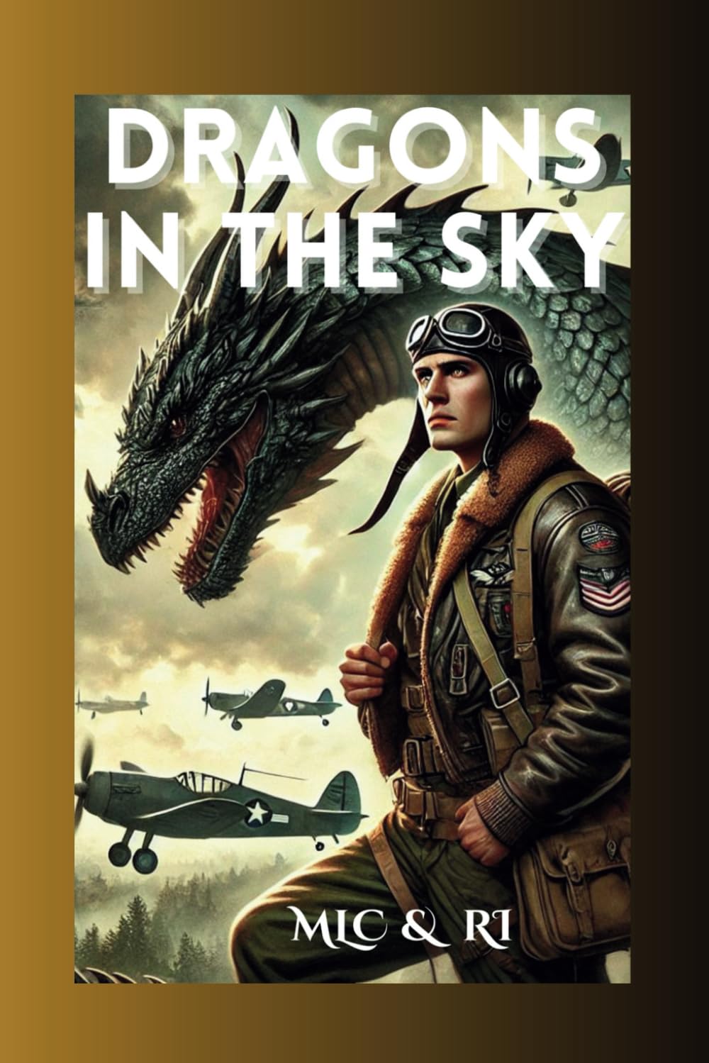 Dragons in the Sky: Book One of The Wyvern Chronicles: 1