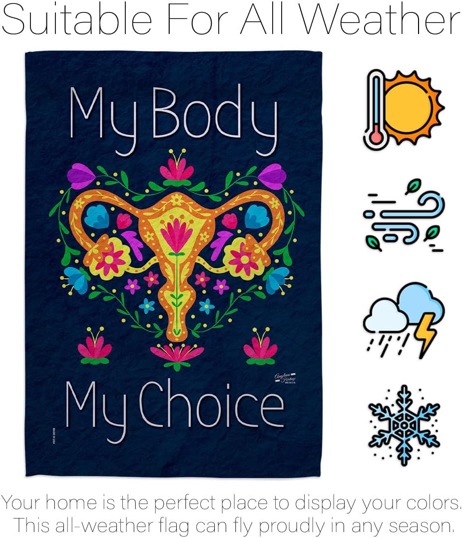 My Body Choice House Flag Support Feminism Social Feminist Movements Gender Equality Decoration Banner Small Garden Yard Gift Double-Sided, Made in USA