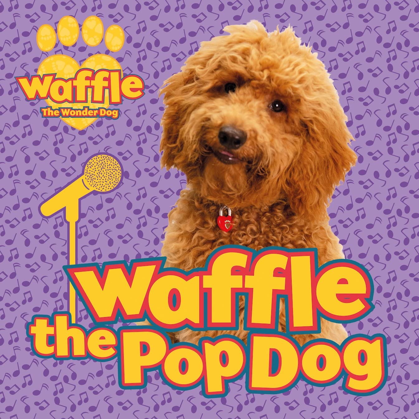 Waffle the Pop Dog - Waffle the Wonder Dog Book, New