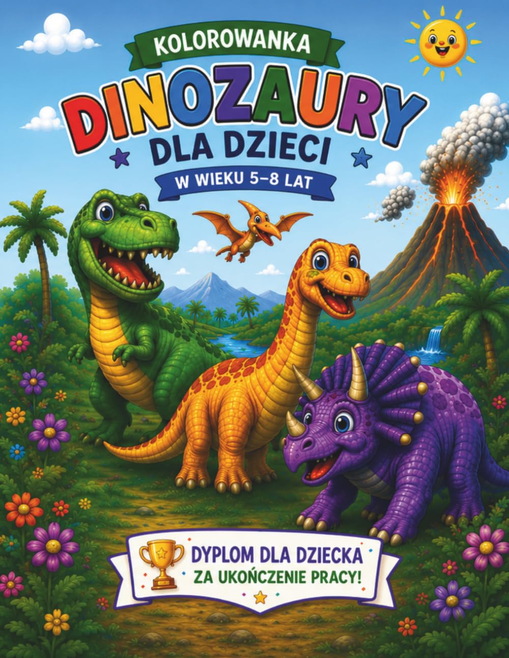 Kolorowanka Dinozaury dla Dzieci 5–8 Lat: Duże i proste obrazki • Urocze dinozaury • Rozwijaj kreatywność • Idealny prezent dla chłopców i dziewczynek