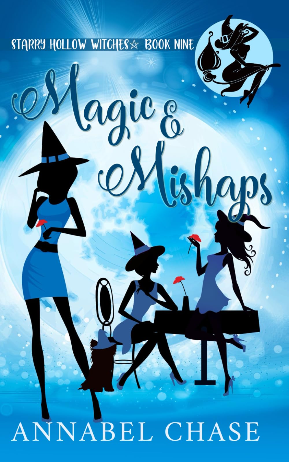 Magic & Mishaps: 9 (Starry Hollow Witches)