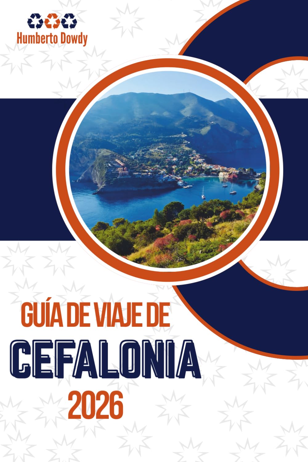 GUÍA DE VIAJE DE CEFALONIA 2026: Una ruta sencilla para disfrutar de las mejores experiencias de la isla