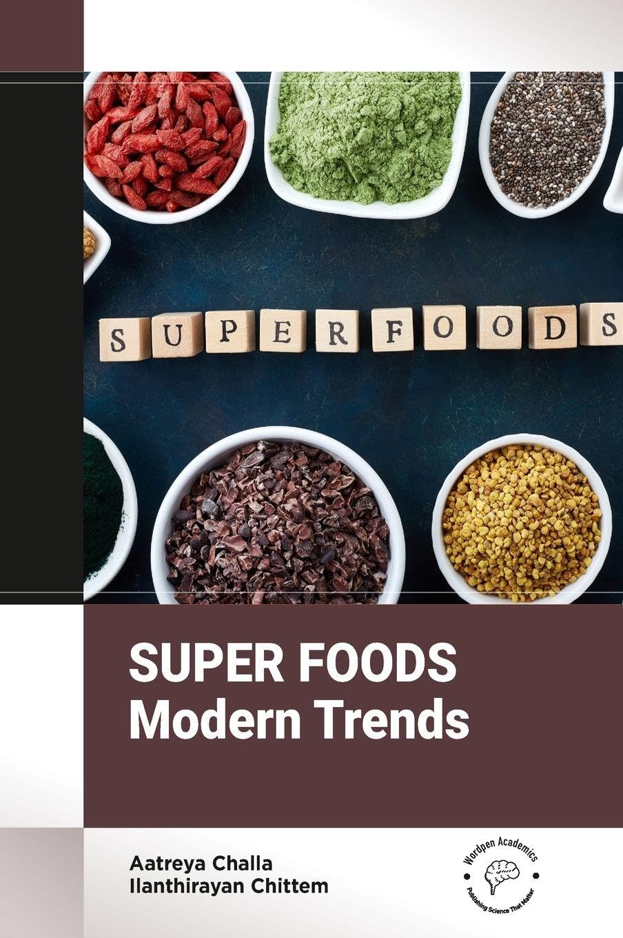 Superfoods: Modern Trends