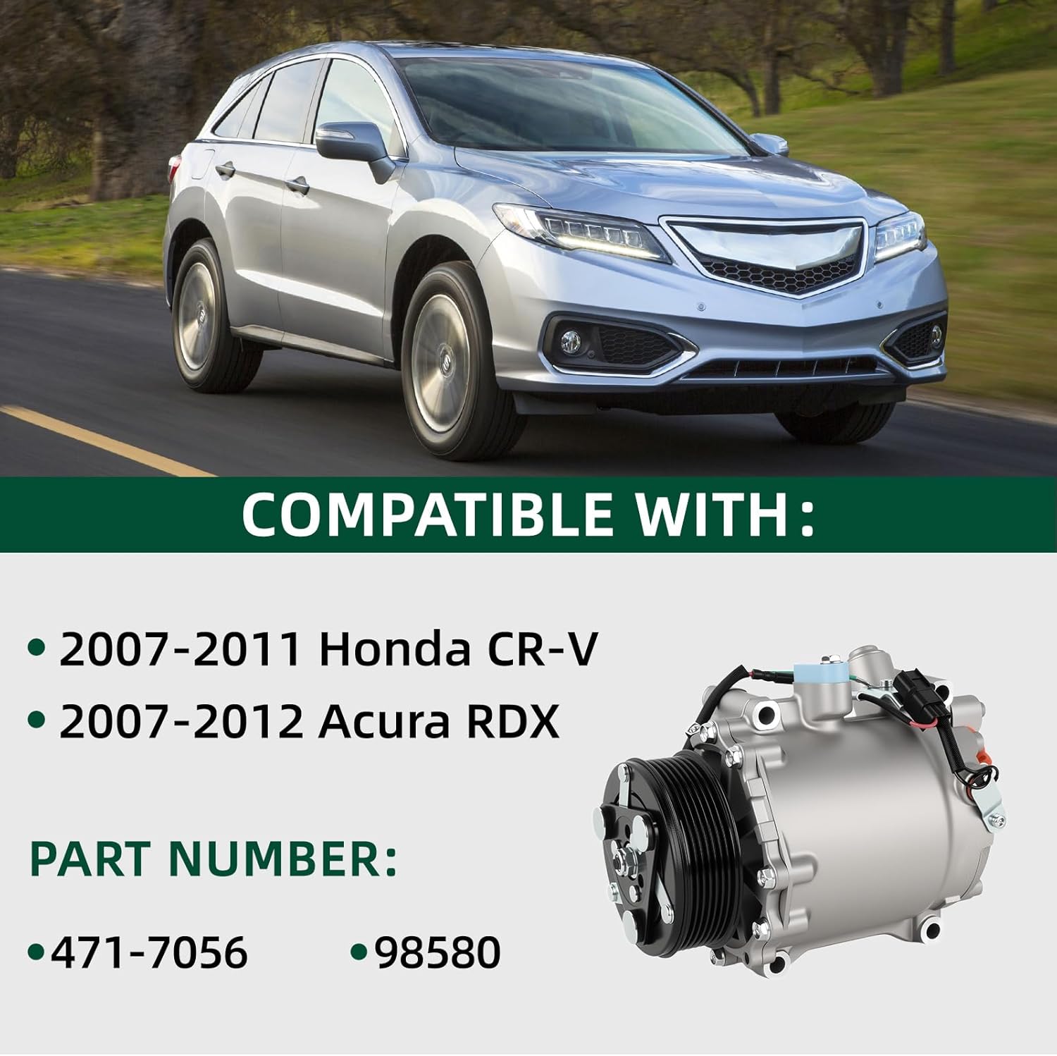 471-7056 Air Conditioning Compressor Compatible with 2007-2011 Honda CR-V 2007-2012 RDX Replace 98580