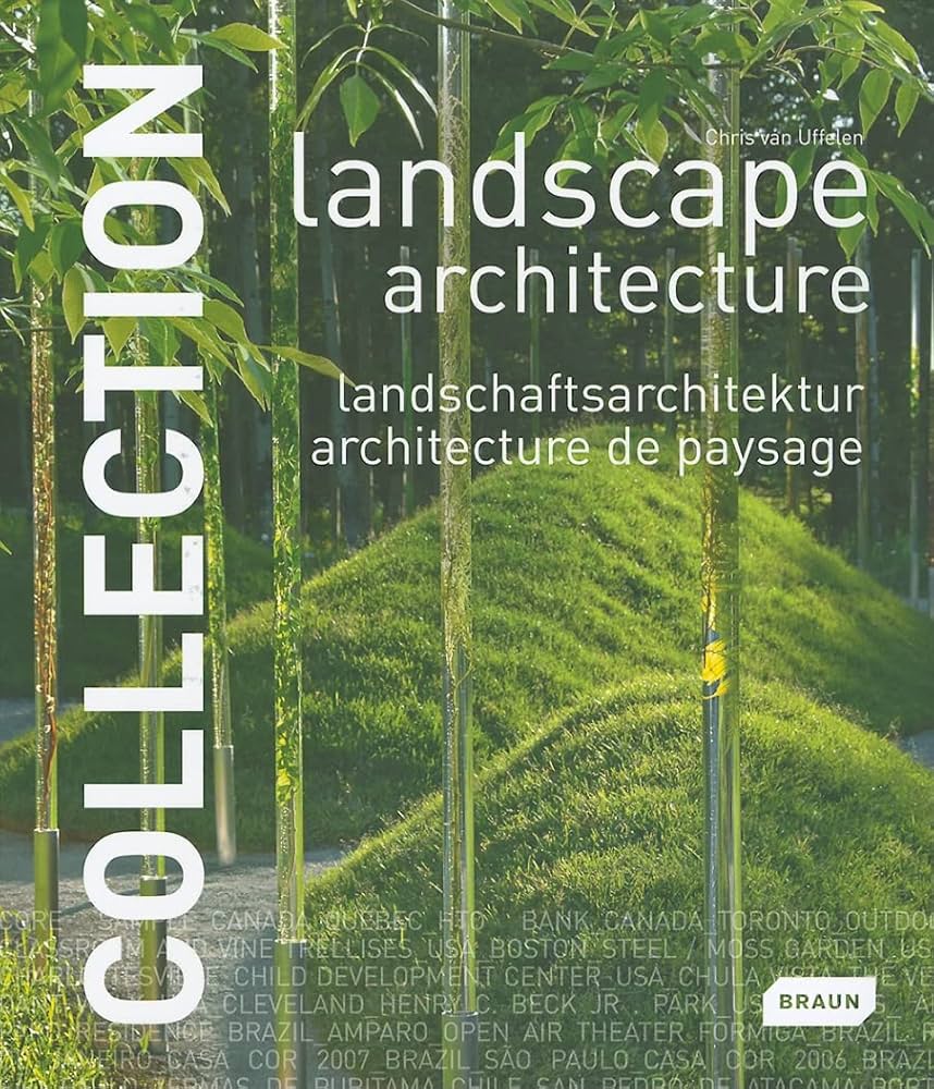 Collection: Landscape Architecture: Uffelen, Chris Van