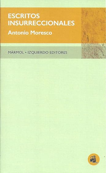 Escritos insurreccionales