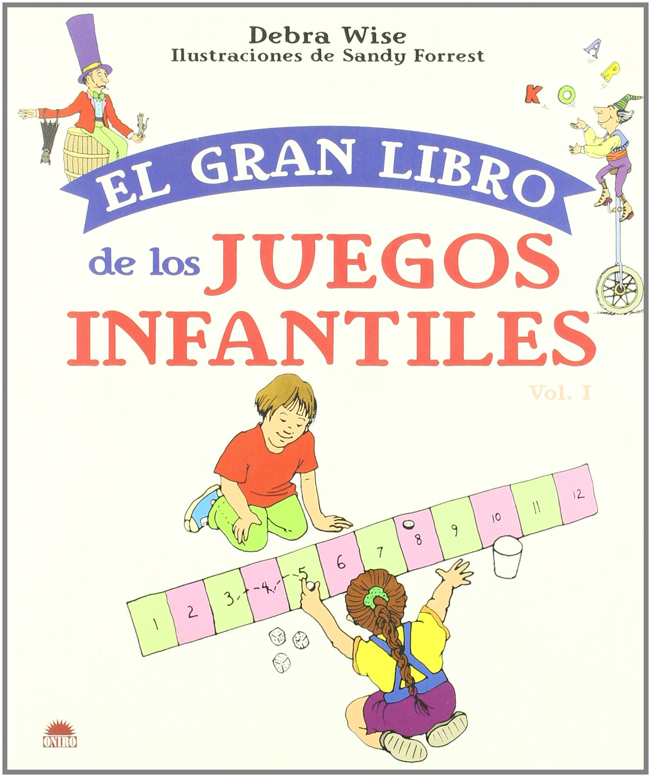 GRAN LIBRO DE JUEGOS INFANTILES VOL,I,EL: 1 (CRECER JUGANDO)