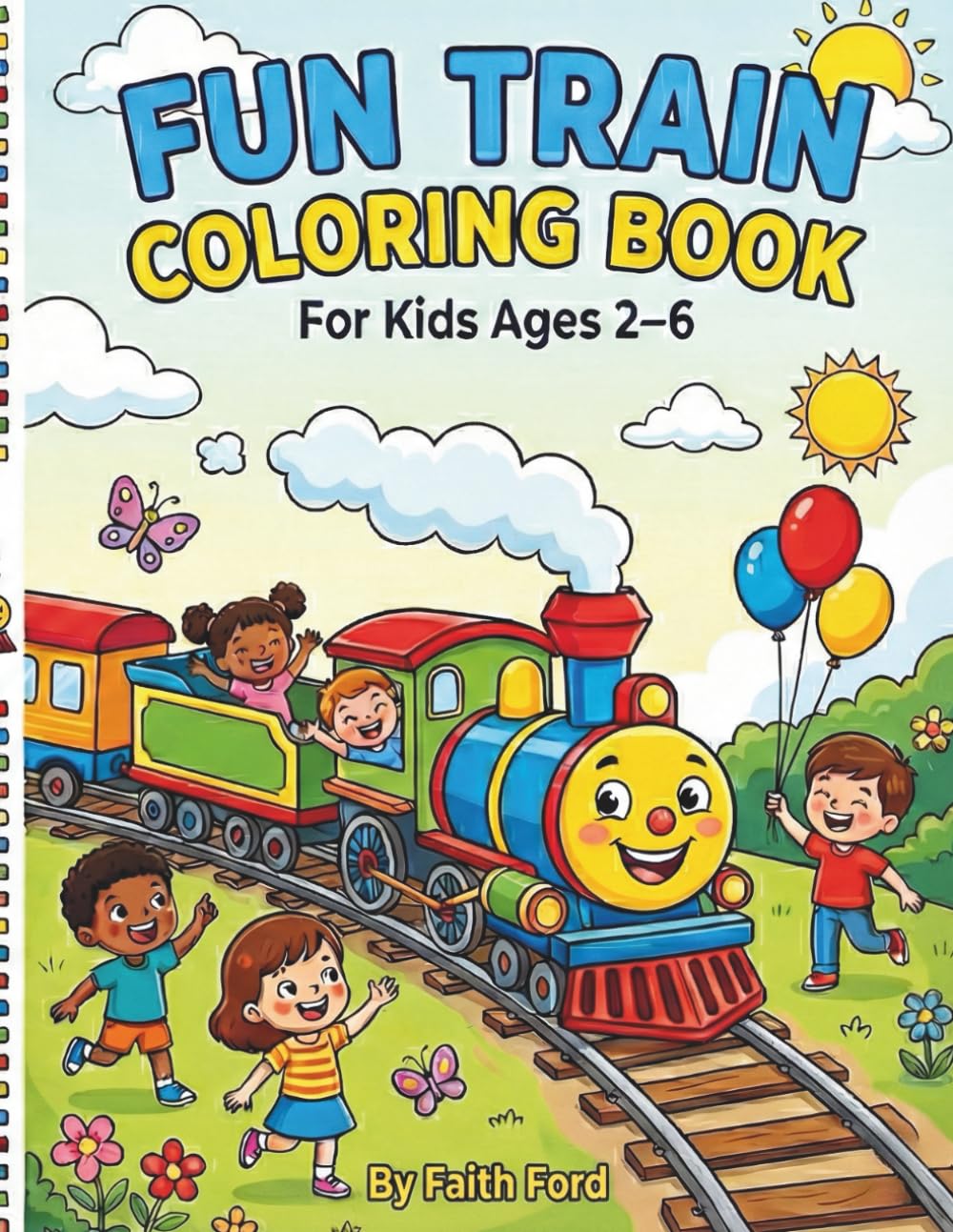 Fun Train Coloring Book for Kids Ages 2–7: 60 Exciting Train Coloring Pages with Big, Easy Designs