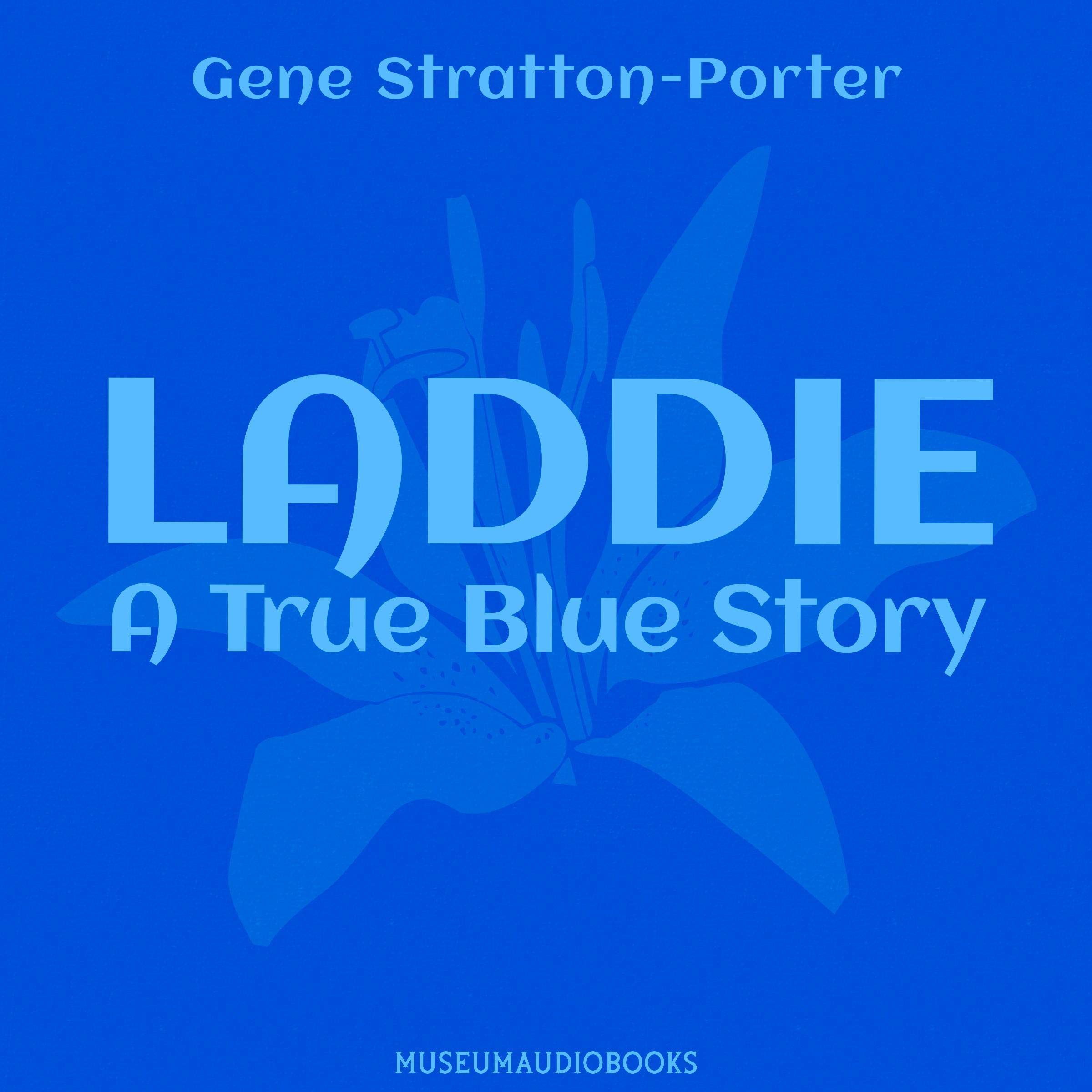 Laddie: A True Blue Story