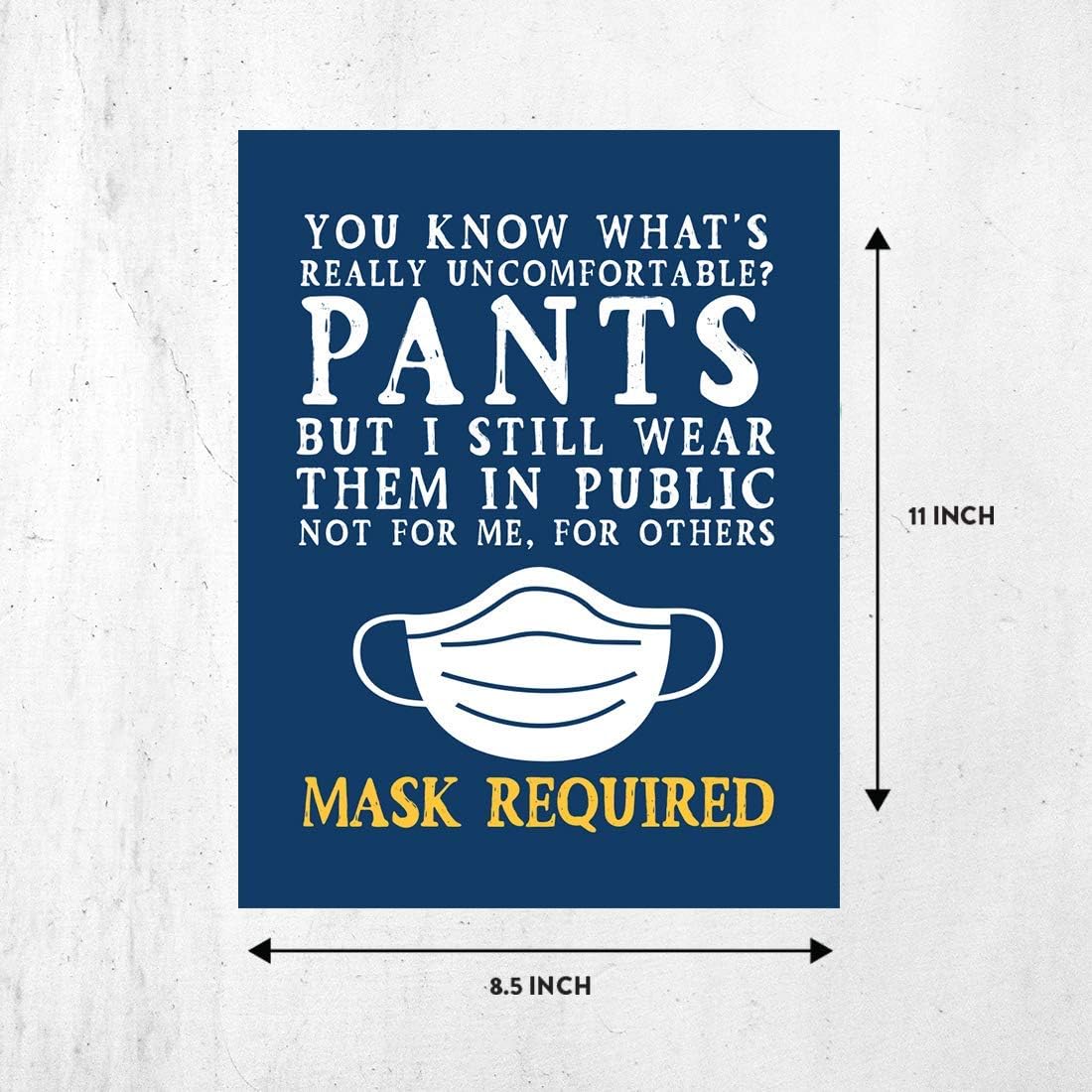 Andaz Press Funny Social Distancing Signs, Humorous Face Mask Required Signage You Know What's Uncomfortable? Pants...Wear A Mask. Business Signs, 10-Pack 8.5" x 11" Labels, Vinyl Sticker Decals