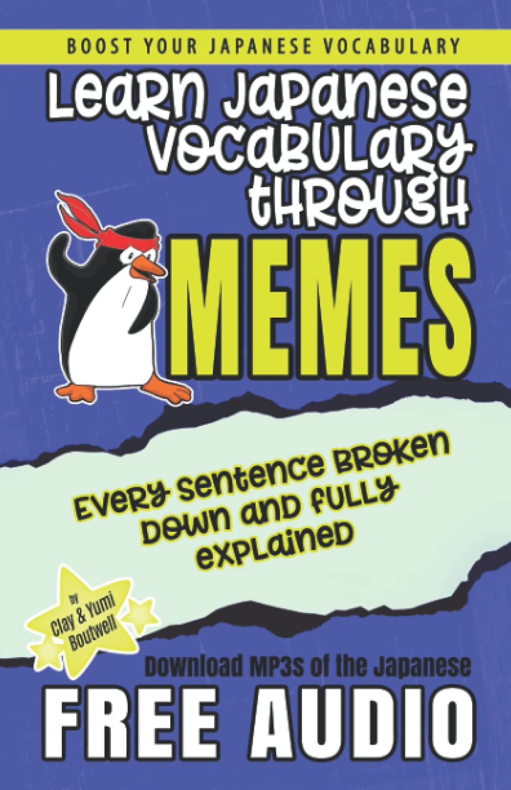 Learn Japanese through Memes: 1 (Japanese Vocabulary through Memes)