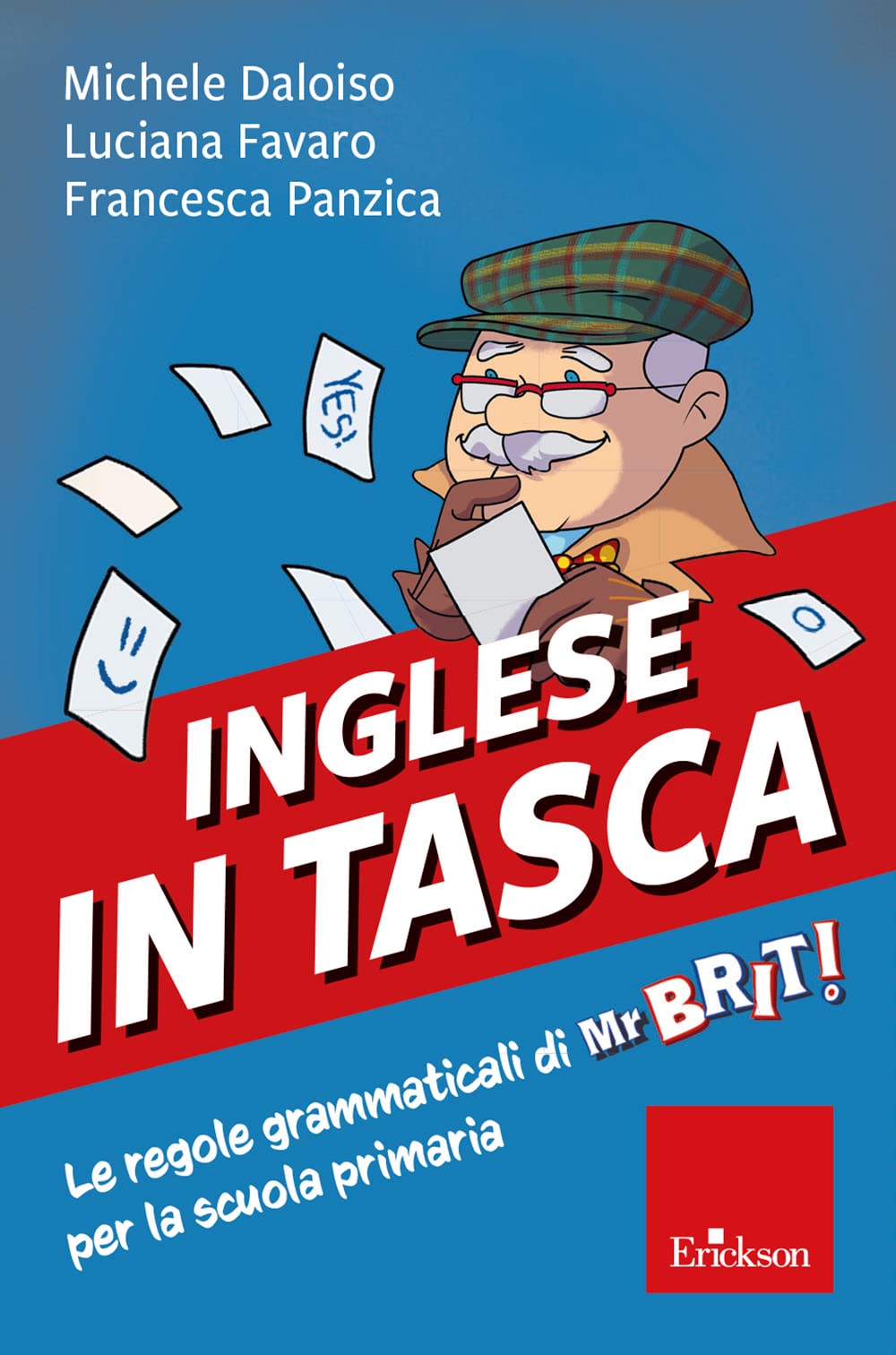 Inglese In Tasca. Le Regole Grammatica Di Mr Brit! Per La Scuola Primaria. Con Risorse Online - 4