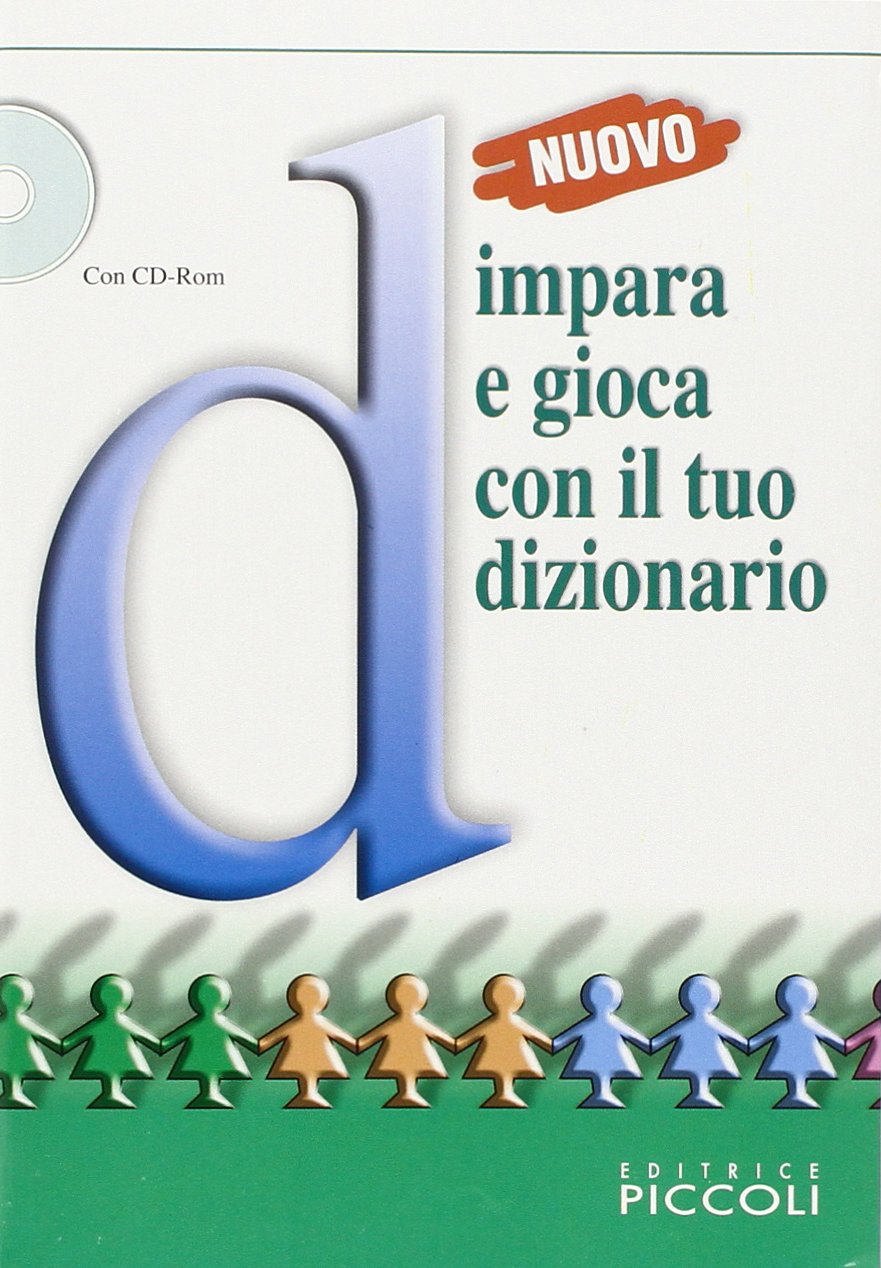 Nuovo dizionario illustrato della lingua italiana. Con fascicolo. Con CD-ROM
