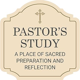 Heritage Plus Pastor’s Study – a Place Of Sacred Preparation and Reflection Wall or Door Sign | Church Office Signs- Small