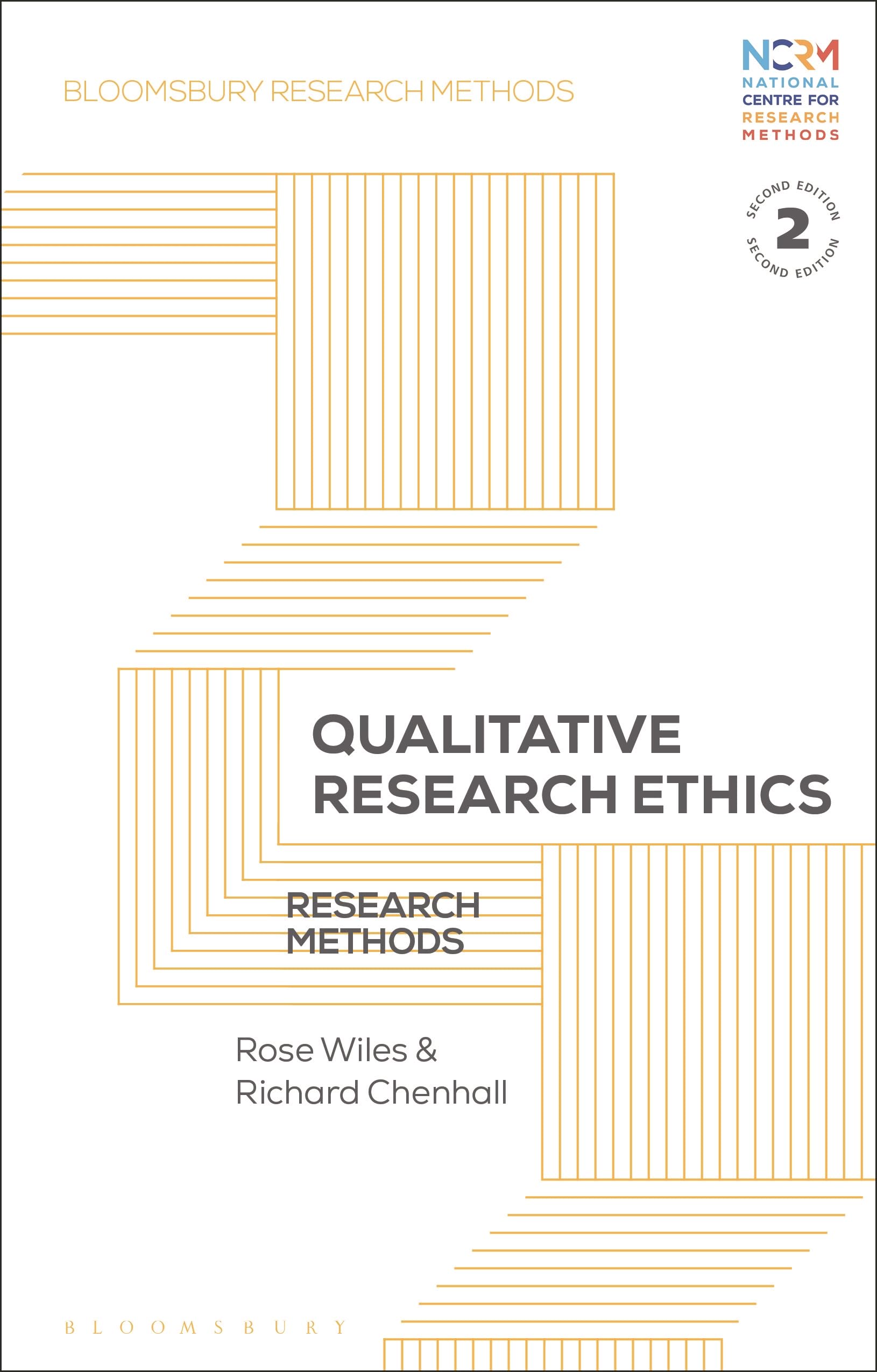 Qualitative Research Ethics: Research Methods (Bloomsbury Research Methods)