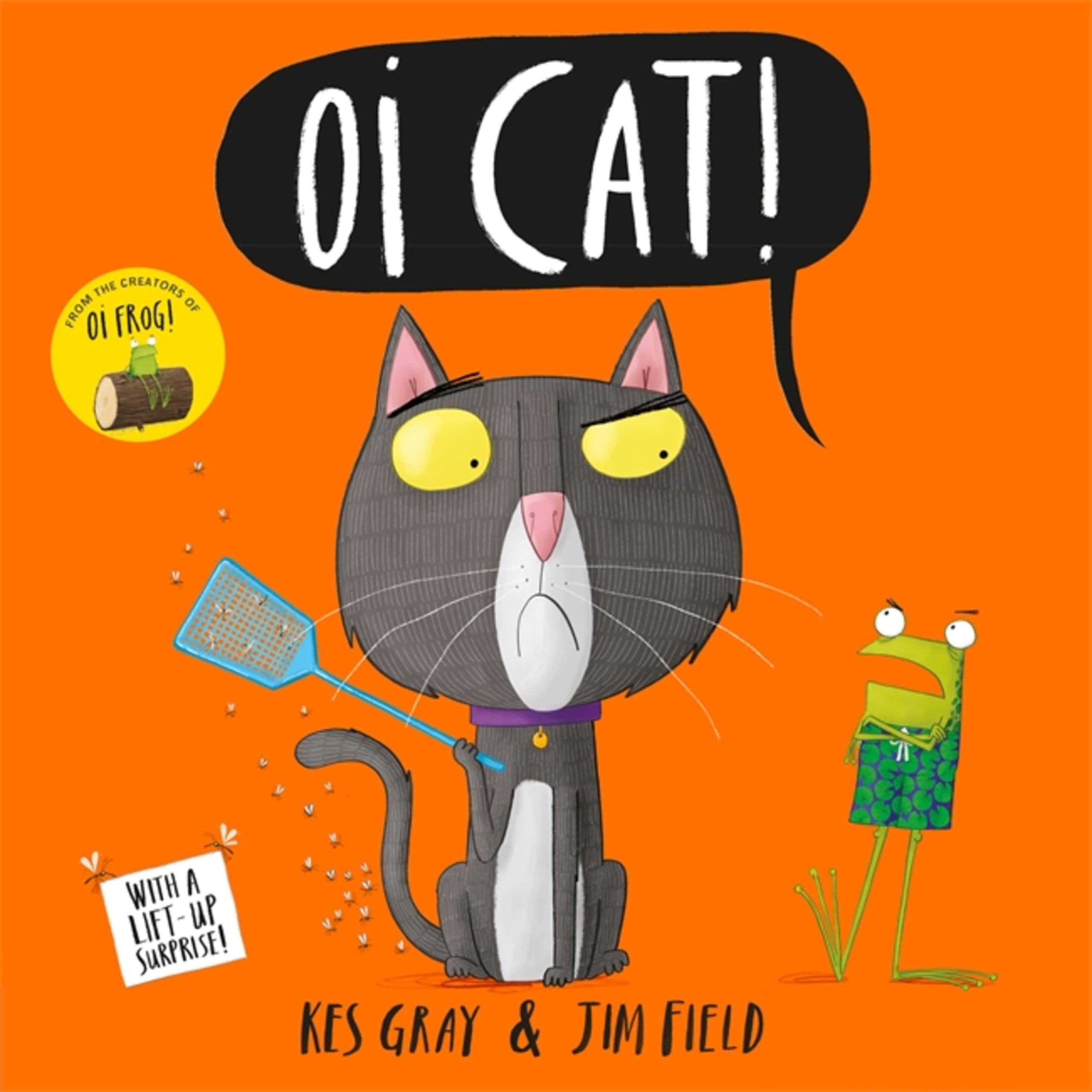 Oi Cat! by Kes Gray (Paperback Book)