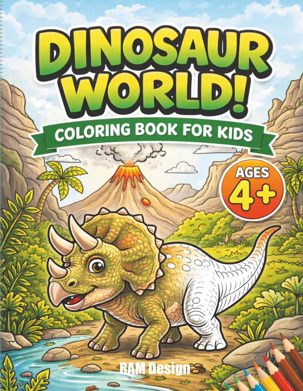DINOSAUR WORLD: coloring book for kids +4 Beautiful illustration with dinosaurs