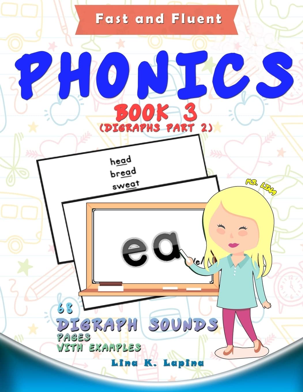 Phonics Flashcards (Digraph Sounds) Part2: 68 flash cards with examples (Fast and Fluent: Flashcards Book 1)