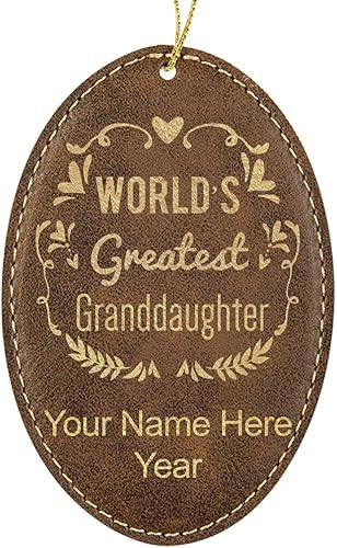 LaserGram Personalized Christmas Ornament, World's Greatest Granddaughter, Faux Leather, Custom Laser Engraved Gift Idea (Oval Shape, Rustic)