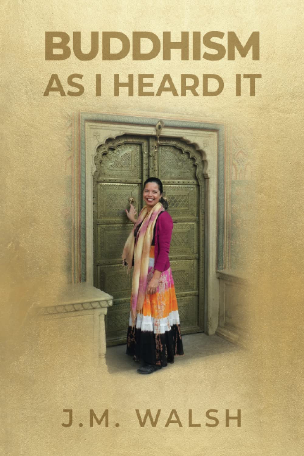 Buddhism as I Heard It