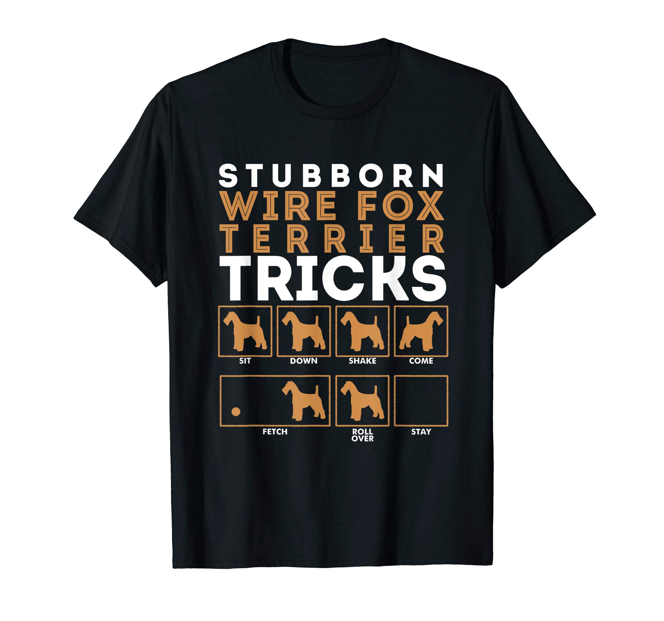 Stubborn Wire Hair Fox Terrier Dog Tricks Graphic T-Shirt T-Shirt