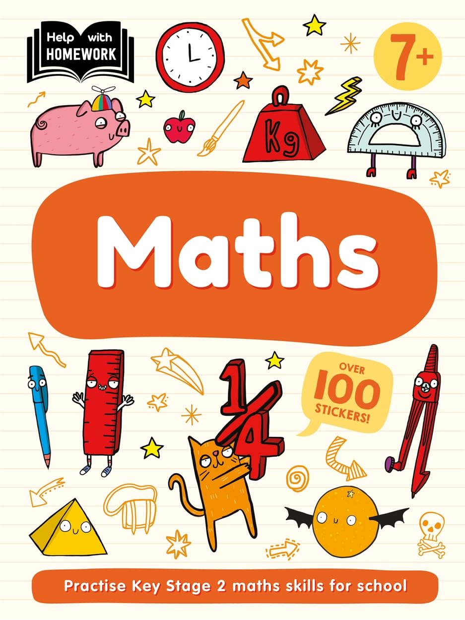 Help With Homework: Age 7+ Maths (Key Stage 2 Home Learning Workbook)