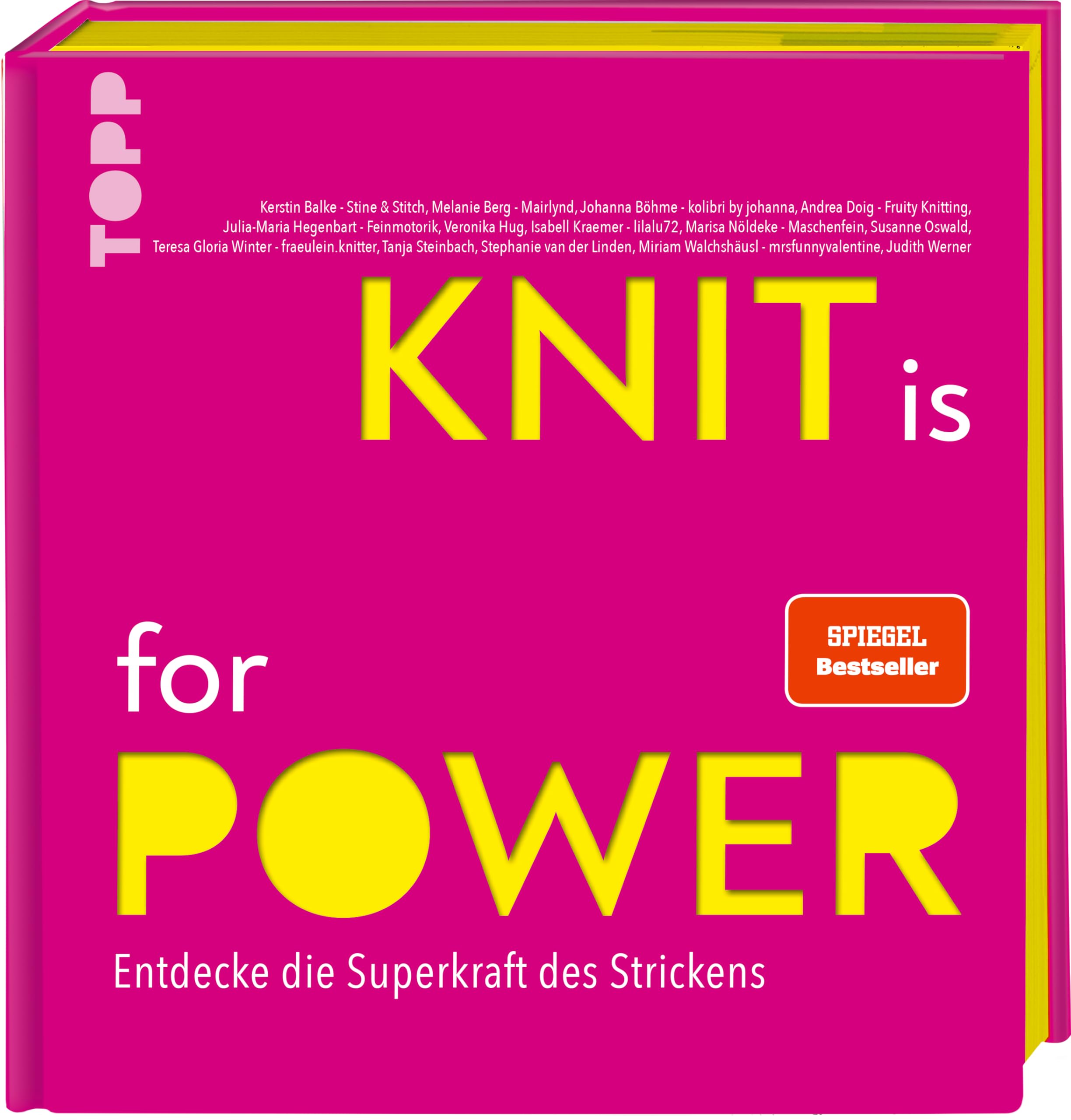 KNIT is for POWER: Entdecke die Superkraft des Strickens