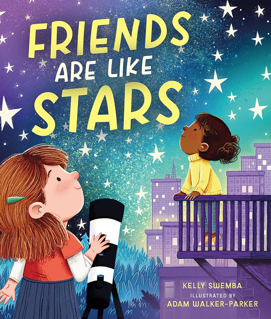 Friends Are Like Stars: