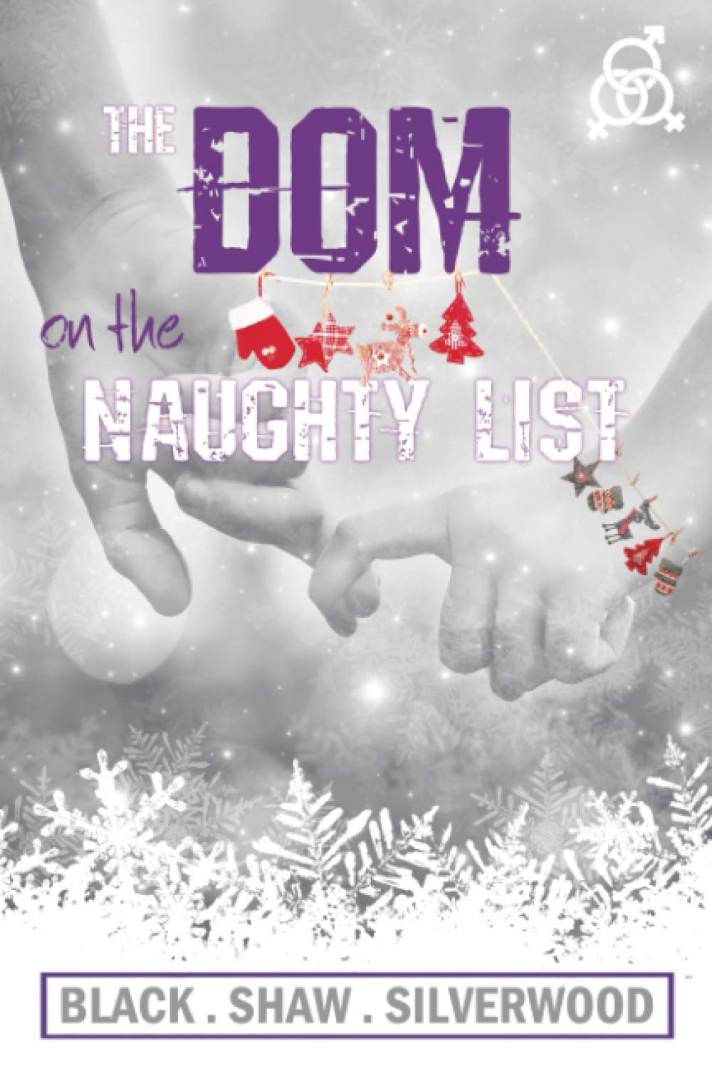 The Dom on the Naughty List: 2 (Badass Brats)
