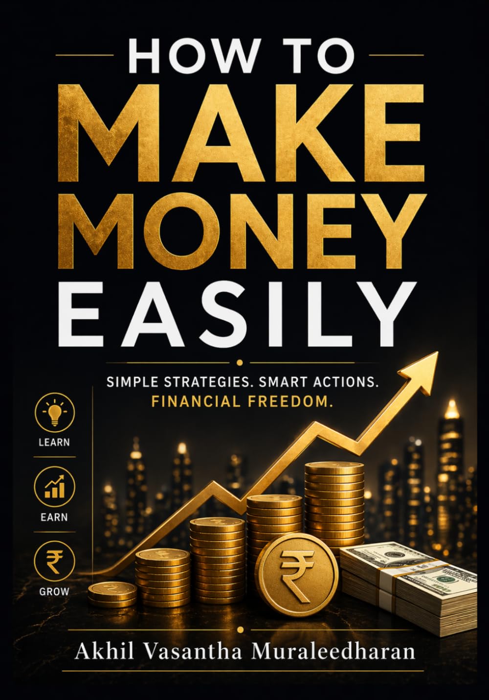 HOW TO MAKE MONEY EASILY
