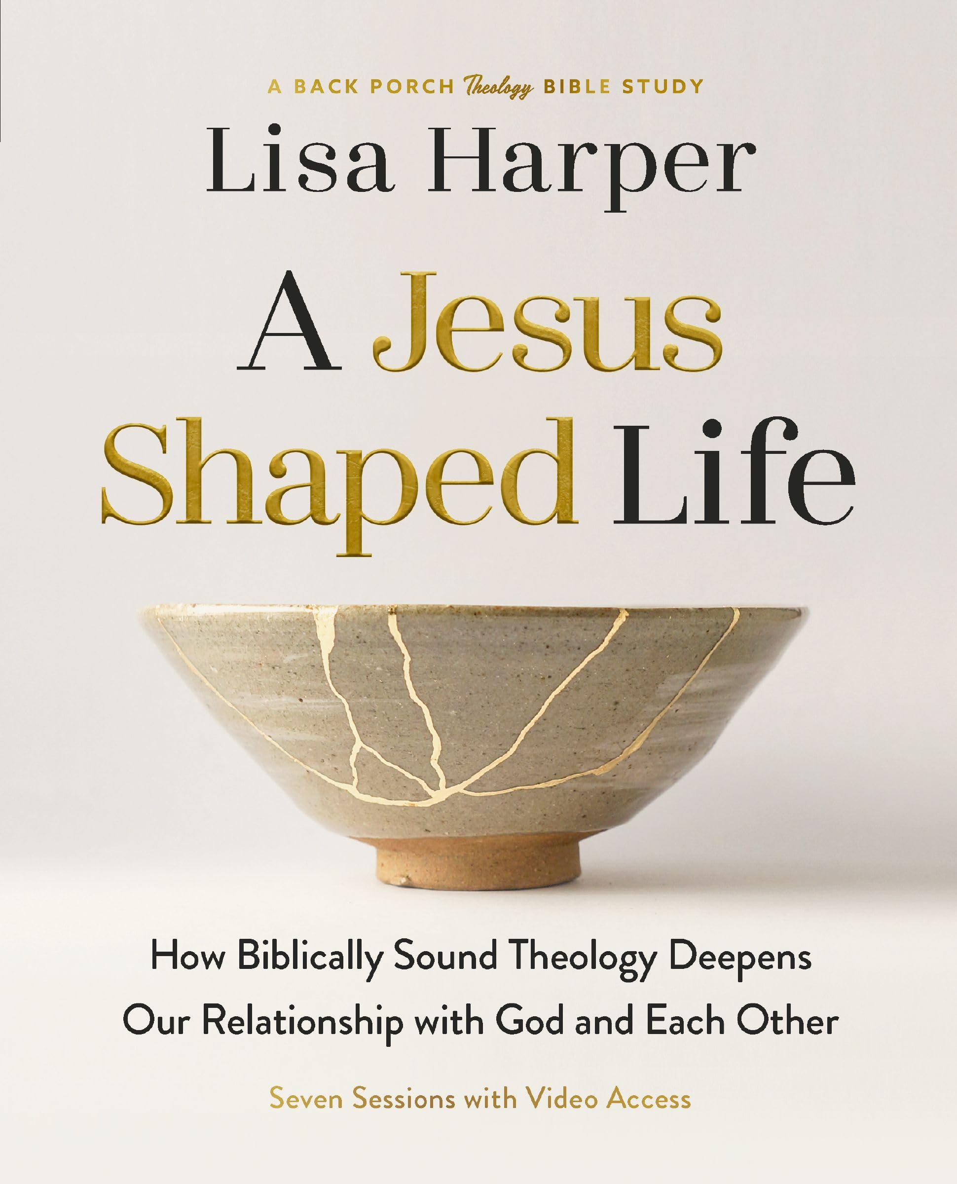 A JesusShaped Life Bible Study Guide plus Streaming  by Lisa Harper PAPERBACK