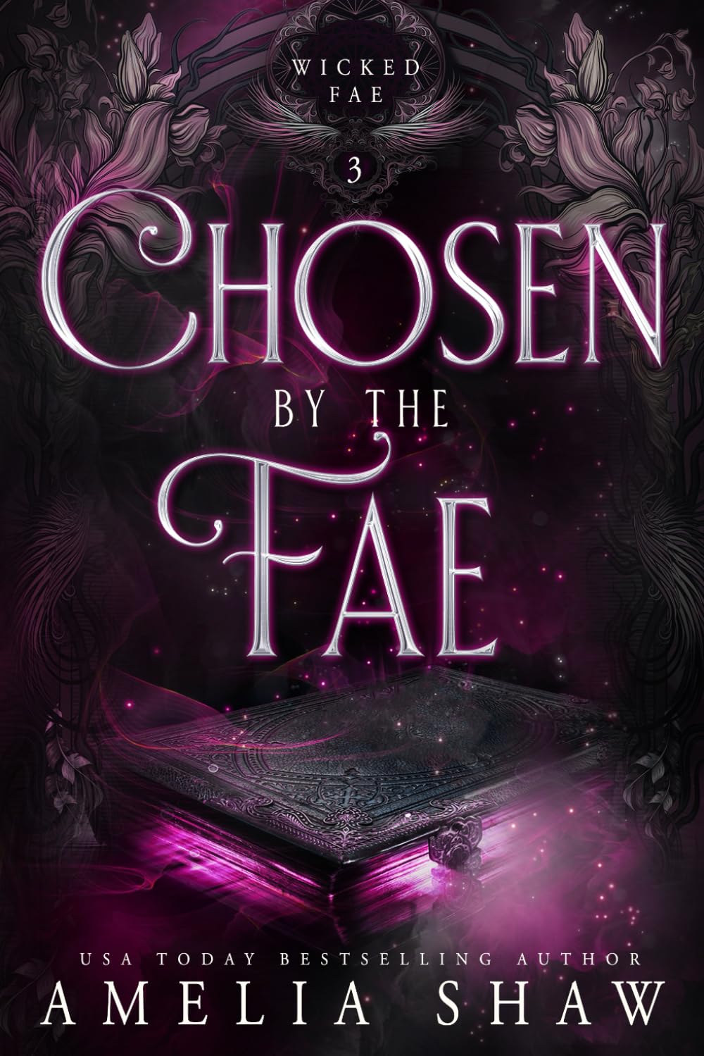 Chosen by the Fae (Wicked Fae)