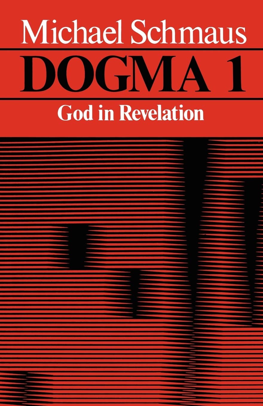 Dogma 1: God In Revelation: v. 1