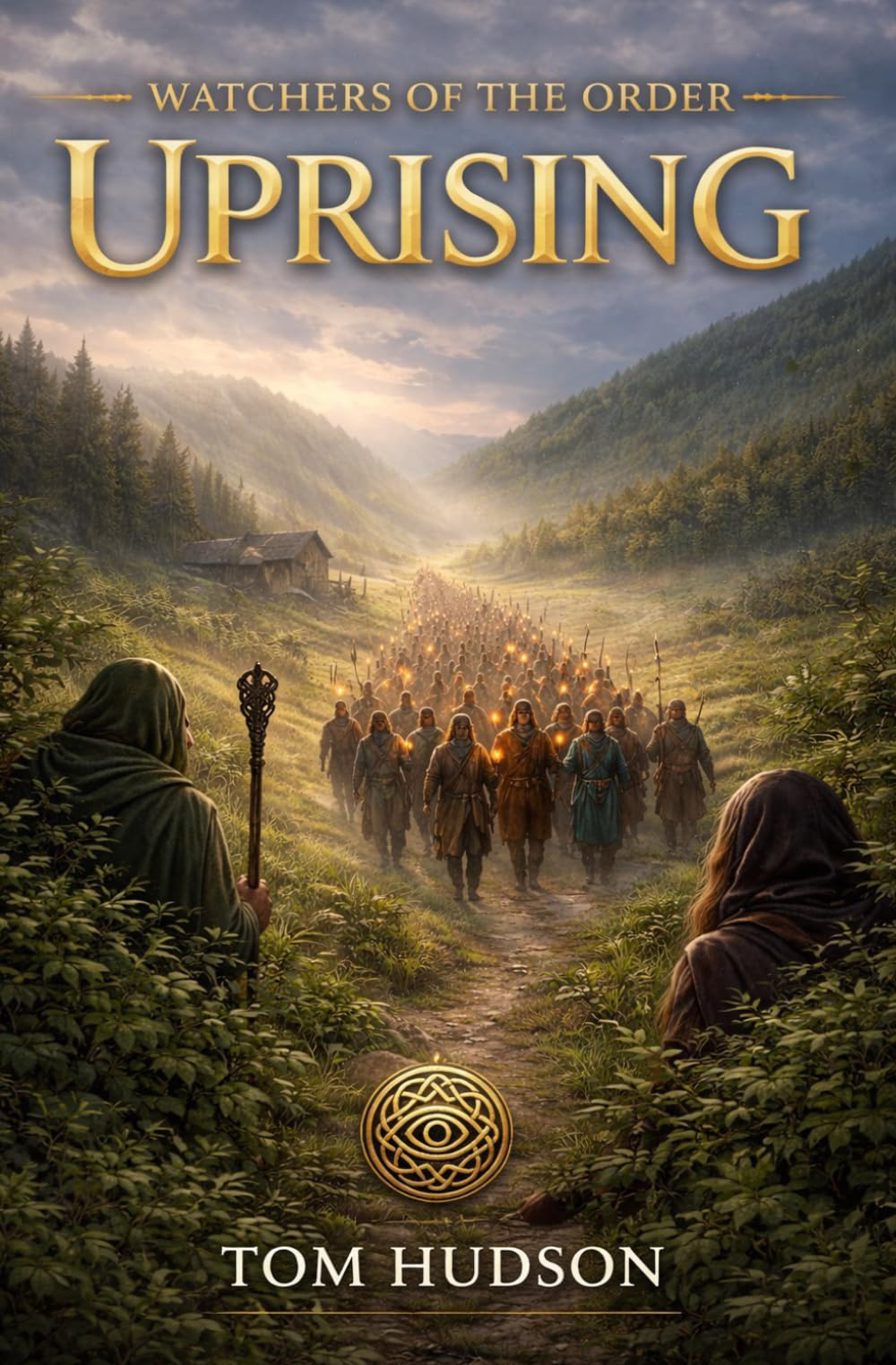 UPRISING: WATCHERS OF THE ORDER: BOOK 2