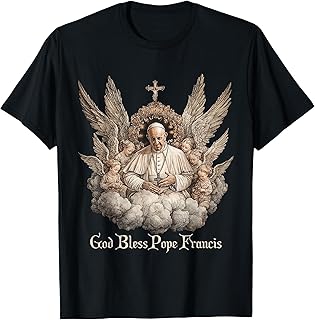 Pope Francis Angels Catholic Church God Bless Pope Francis T-Shirt